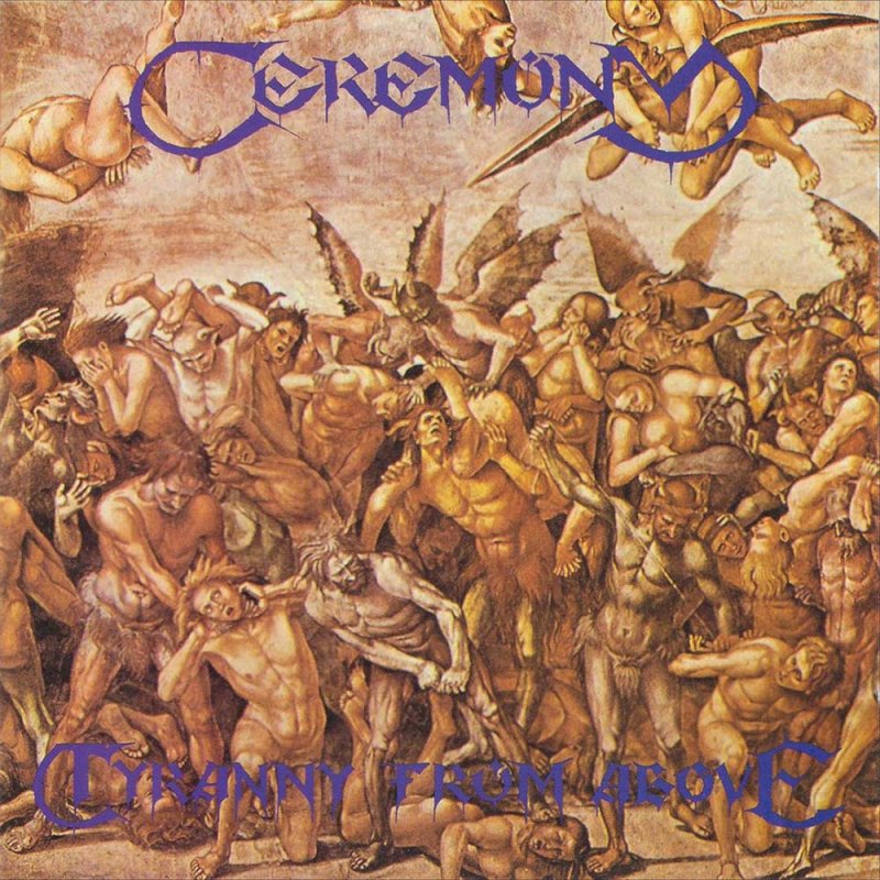 CEREMONY-Tyranny-from-Above-CD.jpg