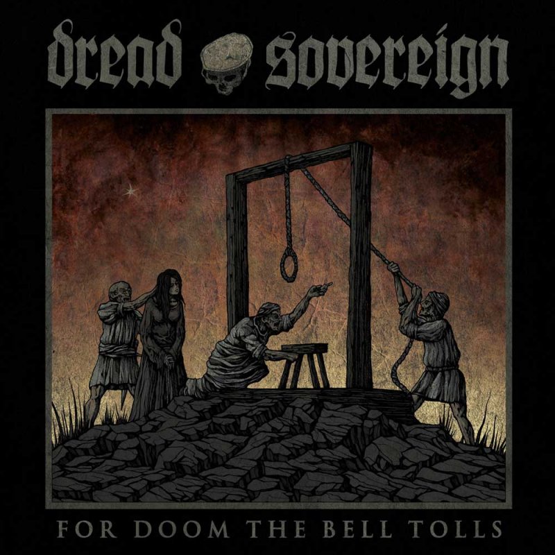 DREAD-SOVEREIGN-For-Doom-the-Bell-Tolls-LP-BLACK.jpg