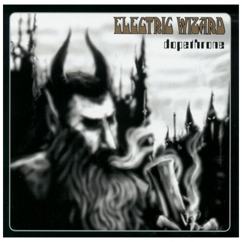 L UNLEASHED - Page 33 ELECTRIC-WIZARD-Dopethrone-CD-DIGI